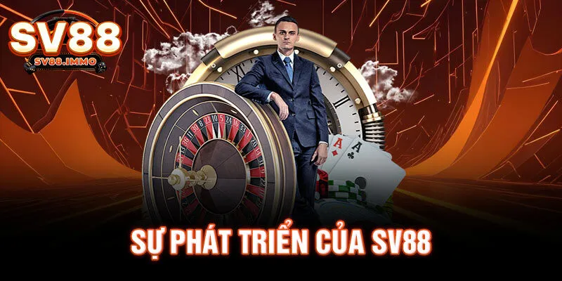 Sự phát triển của SV88